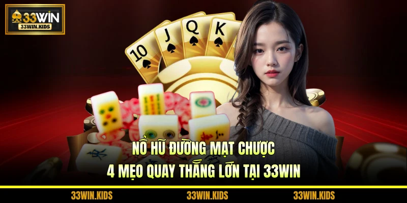 Nổ hũ Đường Mạt Chược
