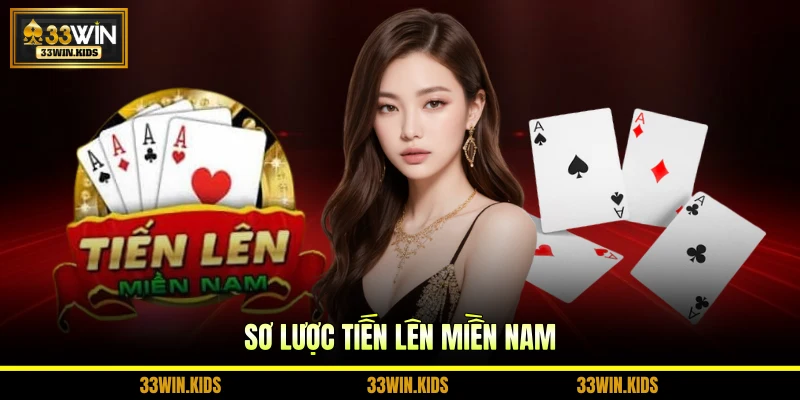 Sơ lược Tiến Lên Miền Nam